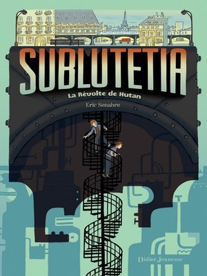 cover image of Sublutetia--La révolte de Hutan (T1)